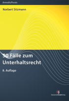 50 Fälle zum Unterhaltsrecht