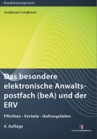 Das besondere elektronische Anwaltspostfach (beA) und der ERV