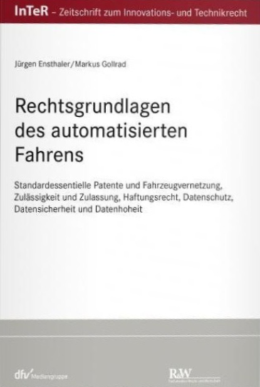  Rechtsgrundlagen des automatisierten Fahrens