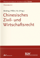 Chinesisches Zivil- und Wirtschaftsrecht, Band 1