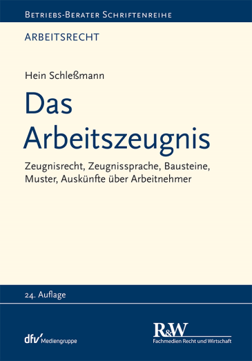  Das Arbeitszeugnis
