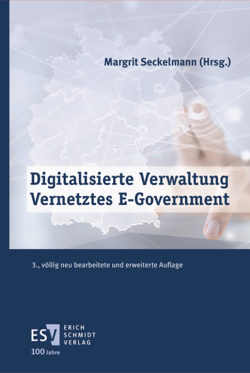  Digitalisierte Verwaltung - Vernetztes E-Government