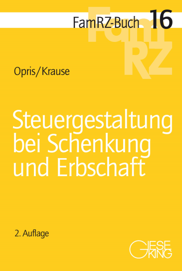  Steuergestaltung bei Schenkung und Erbschaft