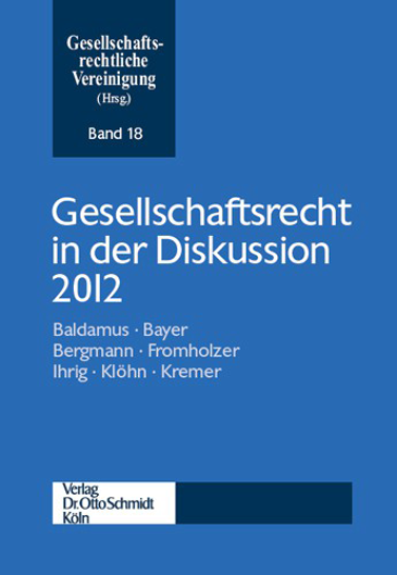  Gesellschaftsrecht in der Diskussion 2012