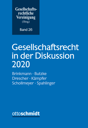  Gesellschaftsrecht in der Diskussion 2020