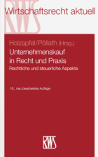 Unternehmenskauf in Recht und Praxis