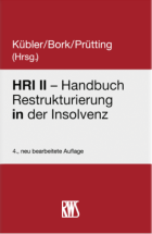 HRI II – Handbuch Restrukturierung in der Insolvenz